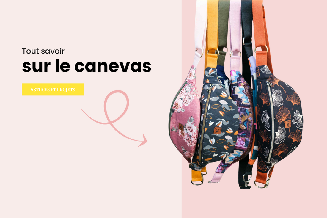 Tout savoir sur le canevas : astuces couture, projets et conseils