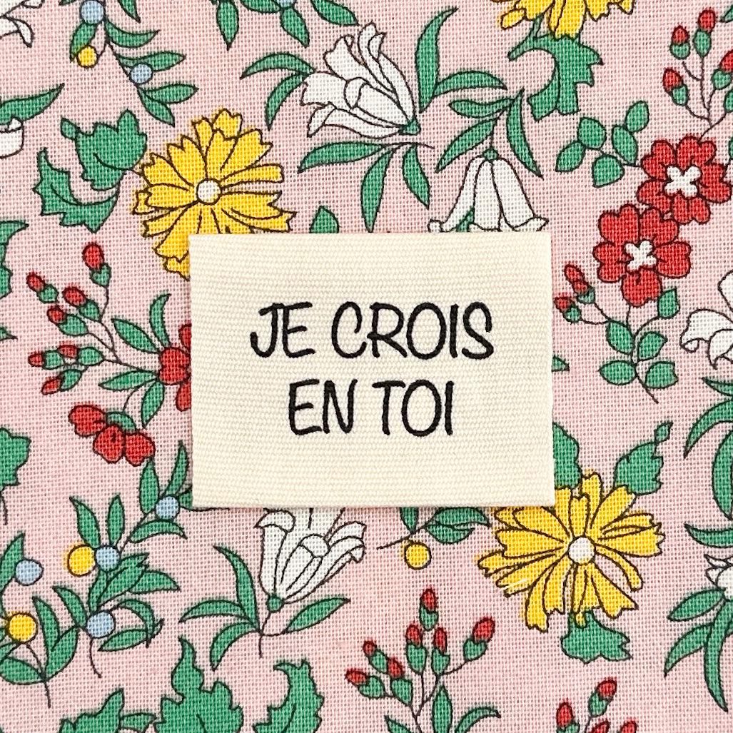 Je crois en toi - Étiquette en coton à coudre